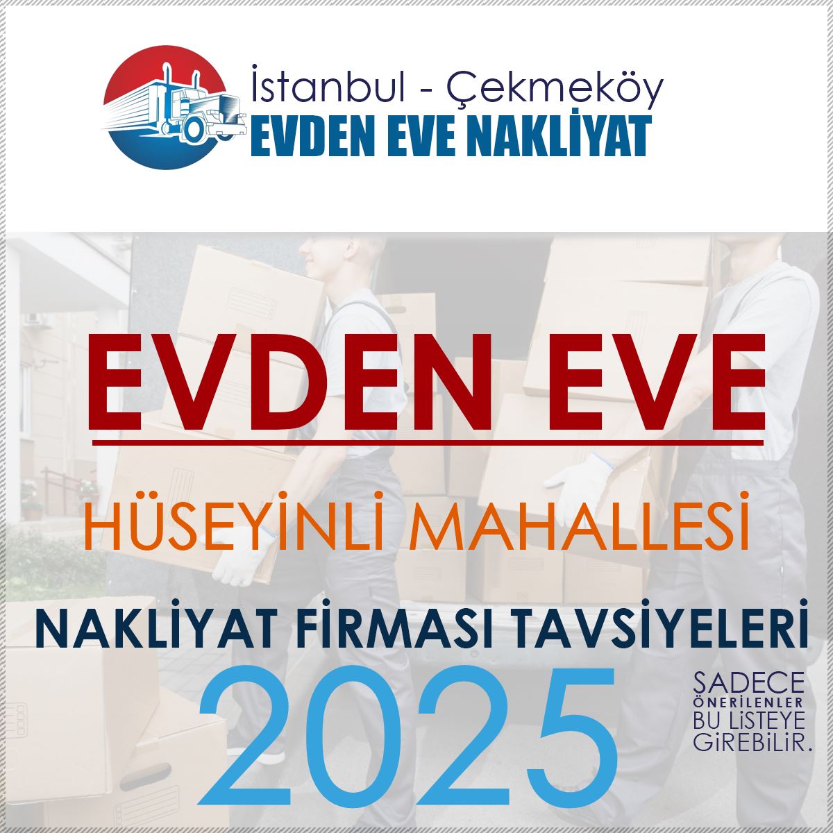 Hüseyinli Mahallesi Evden Eve Nakliyat Firmaları